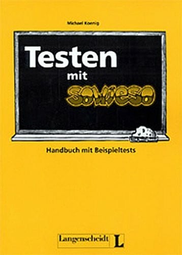 Sowieso, neue Rechtschreibung, Testen mit Sowieso (Sowieso - Level 1)