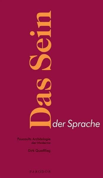 Das Sein der Sprache. Foucaults Archäologie der Moderne