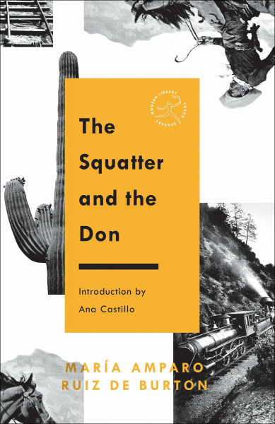 The Squatter and the Don (Modern Library Torchbearers)