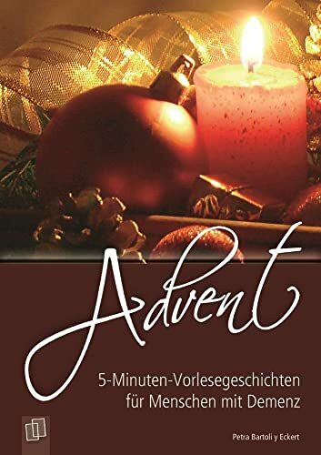 Advent (5-Minuten-Vorlesegeschichten für Menschen mit Demenz)