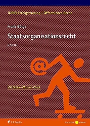 Staatsorganisationsrecht (JURIQ Erfolgstraining)