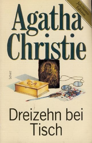 Dreizehn bei Tisch (Christie-Jubiläums-Edition) Dreizehn bei Tisch (Christie-Jubiläums-Edition)