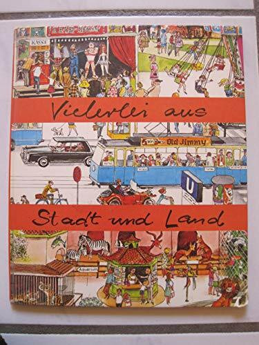 Vielerlei aus Stadt und Land