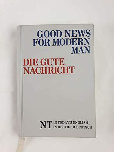 Bibelausgaben, Die Gute Nachricht NT, Engl.-Dtsch. (Nr.2562) (Foreign New Testaments)