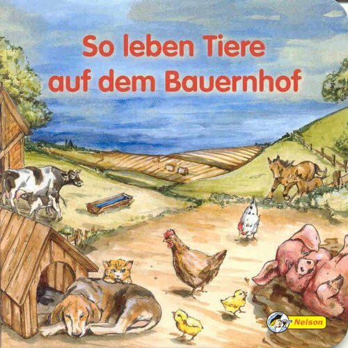 So leben Tiere auf dem Bauernhof