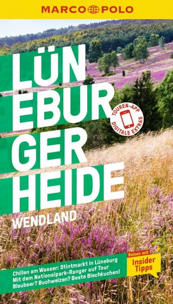 MARCO POLO Reiseführer Lüneburger Heide, Wendland: Reisen mit Insider-Tipps. Inklusive kostenloser Touren-App