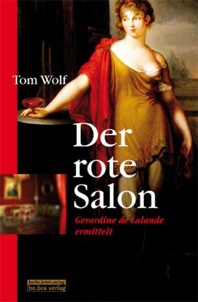 Der rote Salon: Gerardine de Lalande ermittelt
