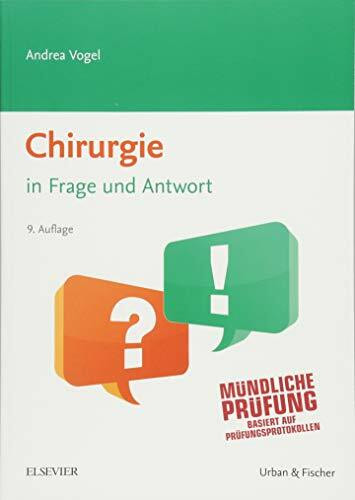 Chirurgie in Frage und Antwort: Fragen und Fallgeschichten