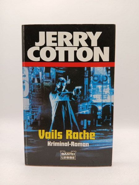 Vails Rache (Jerry Cotton. Bastei Lübbe Taschenbücher)