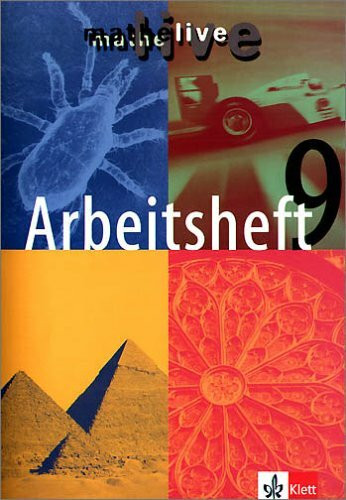 Mathe live - Mathematik für Gesamtschulen / Arbeitsheft zum Grund- und Erweiterungskurs 9. Schuljahr