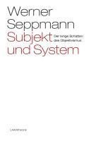 Subjekt und System