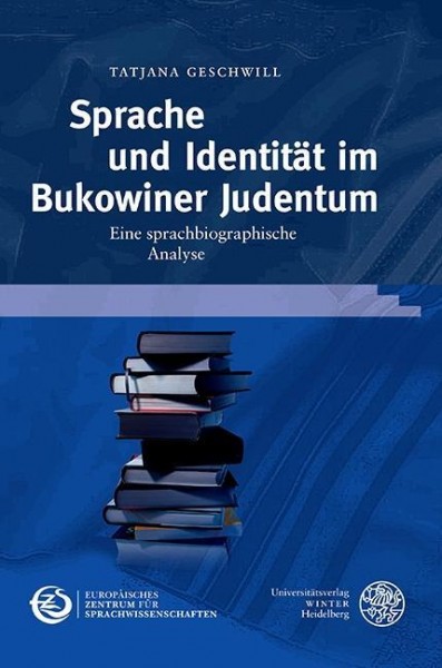 Sprache und Identität im Bukowiner Judentum