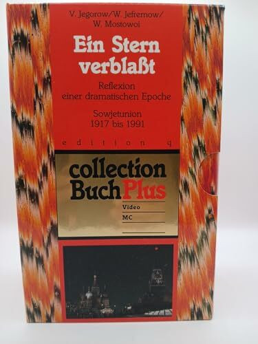 Ein Stern verblasst. Reflexion einer dramatischen Epoche.Sowjetunion 1917 bis 1991. Mit MC und Videocassette