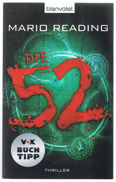 Die 52: Thriller: Thriller. Mit e. Glossar im Anh.. Deutsche Erstausgabe