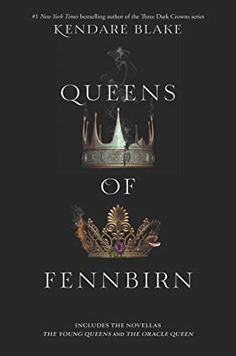 Queens of Fennbirn (Three Dark Crowns) Queens of Fennbirn (Three Dark Crowns)