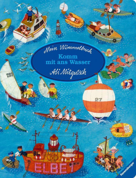 Mein Wimmelbuch: Komm mit ans Wasser