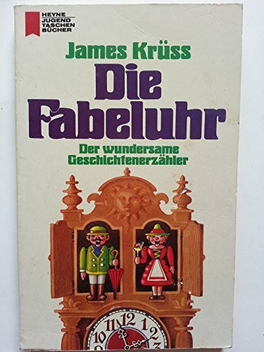 Die Fabeluhr. Der wundersame Geschichtenerzähler