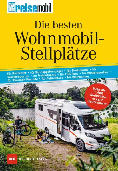 Die besten Wohnmobil-Stellplätze