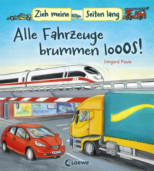 Zieh meine Seiten lang - Alle Fahrzeuge brummen los!