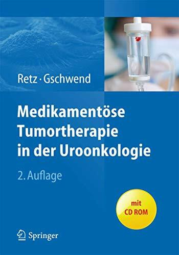 Medikamentöse Tumortherapie in der Uroonkologie