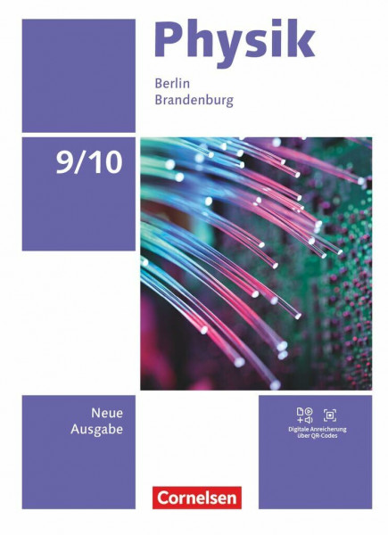 Physik - Neue Ausgabe - Berlin/Brandenburg 2025 - 9./10. Schuljahr: Schulbuch - Mit Videos, Animationen und digitalen Hilfen