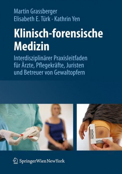 Klinisch-forensische Medizin