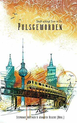 Pulsgeworden: Stadt schlägt Sinn in Dir