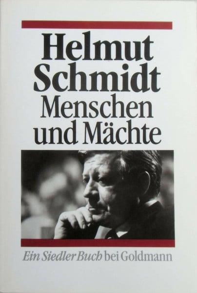 Menschen und Mächte : (Ein SiedlerBuch bei Goldmann)