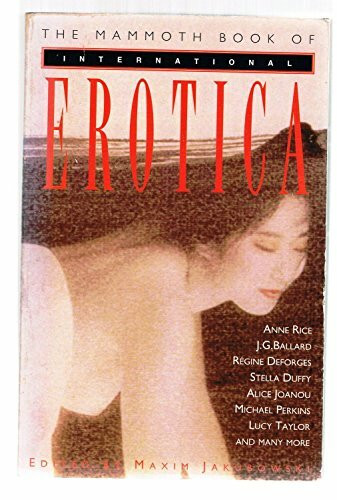 The Mammoth Book of International Erotica (Mammoth Books)