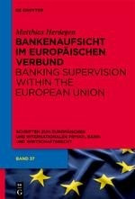 Bankenaufsicht im Europäischen Verbund