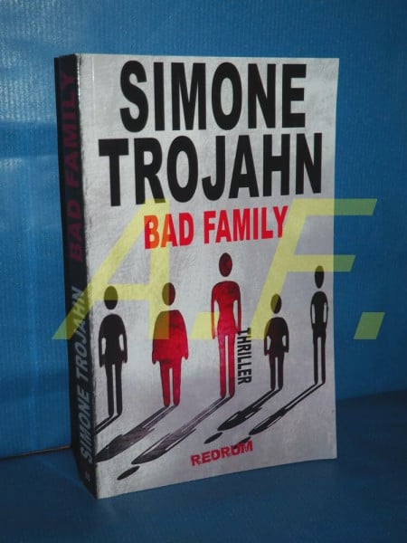Bad Family