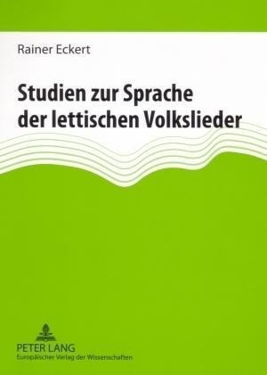 Studien zur Sprache der lettischen Volkslieder