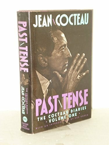 Past Tense: v. 1: Cocteau Diaries