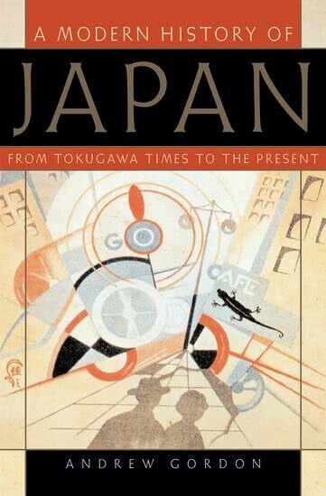 A Modern History of Japan: From Tokugawa Times to the Present