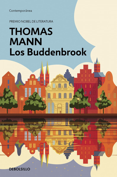 Los Buddenbrook: The Decline of a Family (Contemporánea | Narrativa)