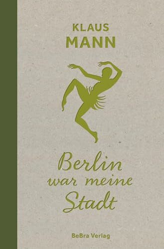 Berlin war meine Stadt (Berliner Orte – Klassiker) Berlin war meine Stadt (Berliner Orte – Klassiker)