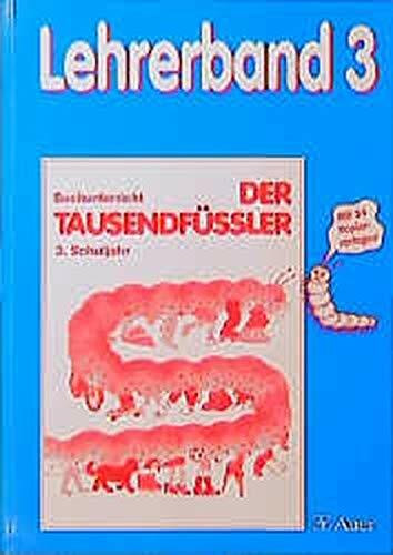 Der Tausendfüssler - Ausgabe für Nordrhein-Westfalen: 3. Jahrgangsstufe - Lehrerband