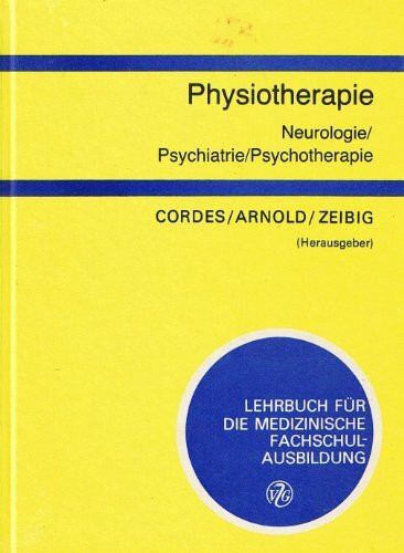 Physiotherapie - Neurologie /Psychiatrie /Psychotherapie