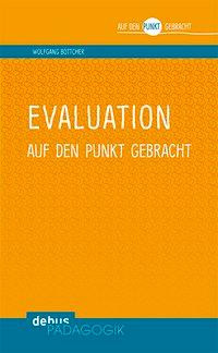 Evaluation auf den Punkt gebracht