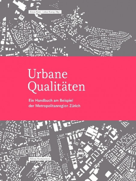 Urbane Qualitäten