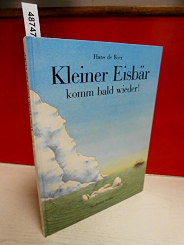 Kleiner Eisbar, Komm Bald Wieder! Ahoy There Little Polar Bear