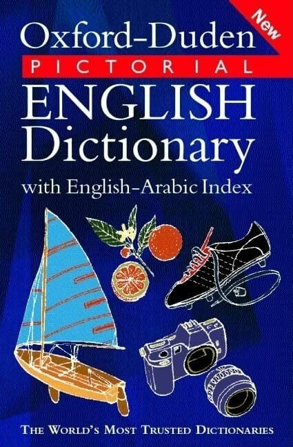 Oxford-Duden Pictorial English Dictionary With English-Arabic Index Oxford-Duden Pictorial English Dictionary With English-Arabic Index