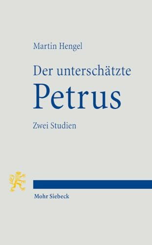 Der unterschätzte Petrus: Zwei Studien