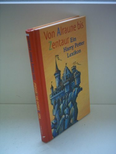 Von Alraune bis Zentaur