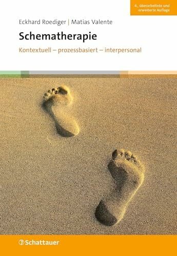 Schematherapie: Kontextuell – prozessbasiert – interpersonal