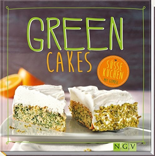 Green Cakes: Süsse Kuchen mit Gemüse