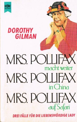 Mrs. Pollifax macht weiter