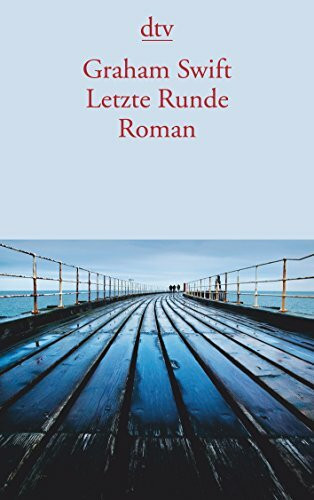 Letzte Runde: Roman