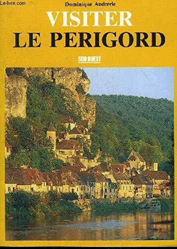 Perigord (Visiter)