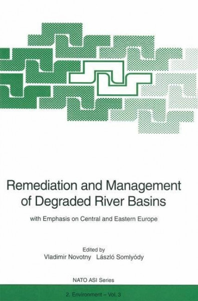 Remediation and Management of Degraded River Basins
